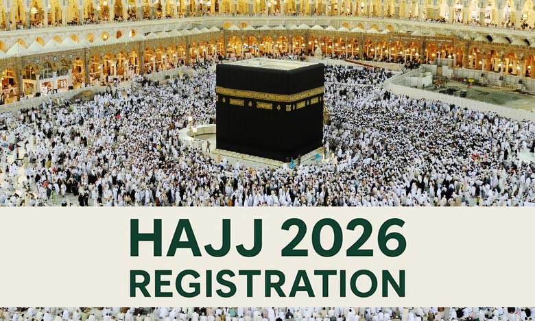 Haj 2026 Application Deadline Set for July 31